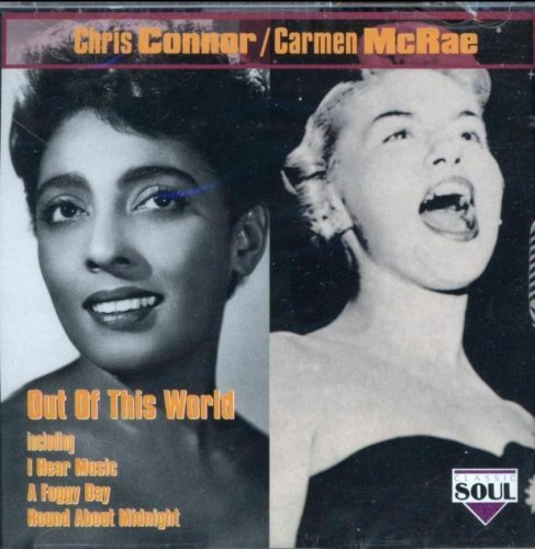 Chris Connor & Carmen McRae - Out of This World (1993) FLAC
