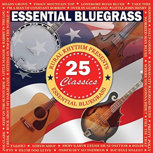 VA - Essential Bluegrass 25 Classics (2021)