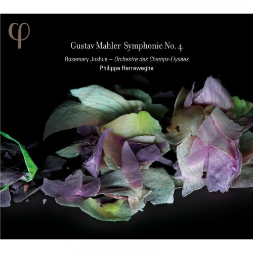 Rosemary Joshua, Orchestre des Champs-Elysées, Philippe Herreweghe - Mahler: Symphony No. 4 (2010) [Hi-Res]