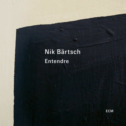 Nik Bärtsch - Entendre (2021) [Hi-Res]