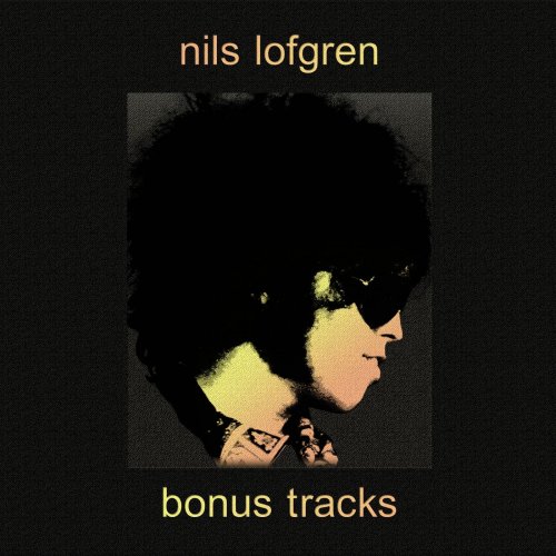 Nils Lofgren - Bonus Tracks (2021)