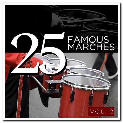 VA - 25 Famous Marches Vol. 1-4 (2012)