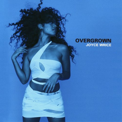 Joyce Wrice - Overgrown (2021) [Hi-Res]