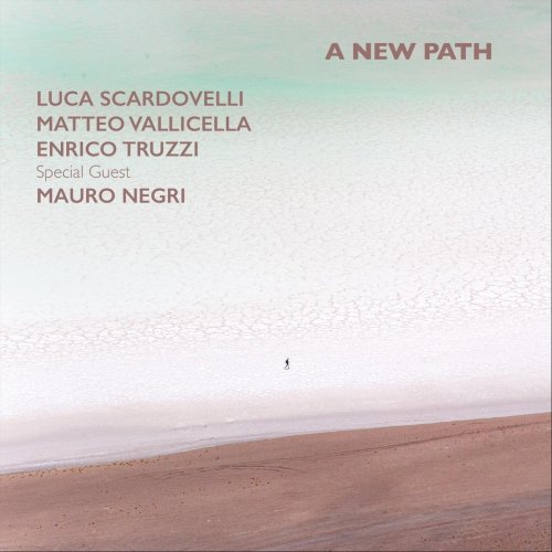 Luca Scardovelli - A New Path (2021)