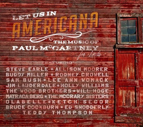 VA - Let Us in Americana: The Music of Paul McCartney (2013)