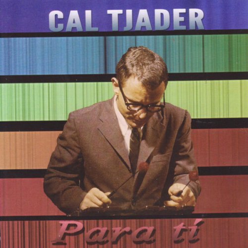 Cal Tjader - Para Ti (2001) FLAC