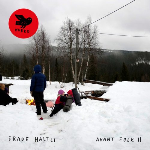 Frode Haltli - Avant Folk II (2021) [Hi-Res]