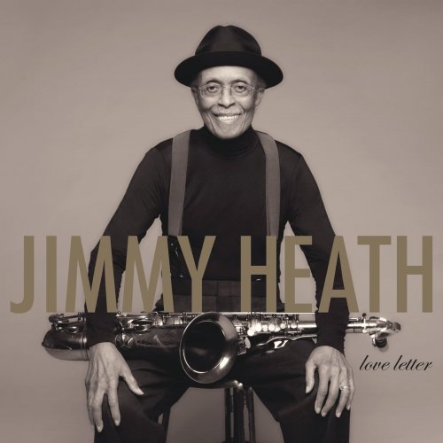 Jimmy Heath - Love Letter (2020) CD-Rip