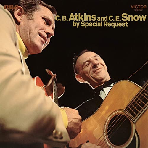 Chet Atkins and Hank Snow - C. B. Atkins and C. E. Snow by Special Request (1970/2021) Hi Res