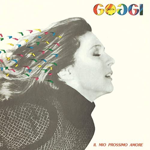 Loretta Goggi - Il mio prossimo amore (2021 Remaster) (1981/2021) Hi-Res