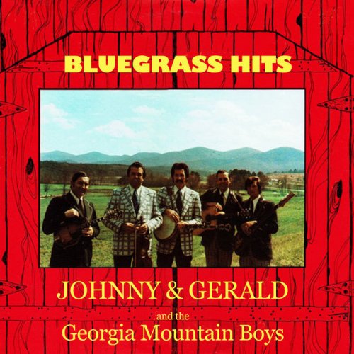 Johnny Jones, Gerald Heaton, The Georgia Mountain Boys - Bluegrass Hits (1974) [Hi-Res]