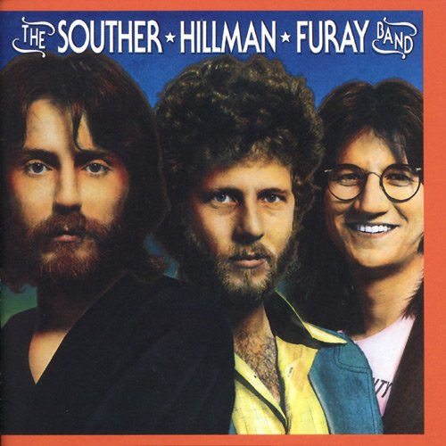 The Souther-Hillman-Furay Band - The Souther-Hillman-Furay Band & Trouble In Paradise (Reissue) (1974/1975)