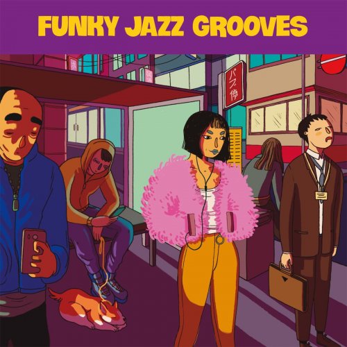 VA - Funky Jazz Grooves (2021)