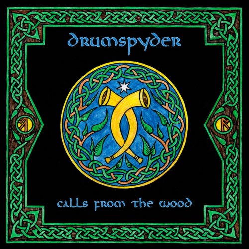 Drumspyder - Calls from the Wood (2021)