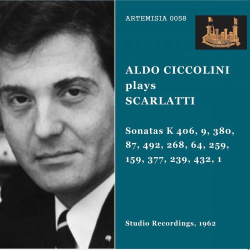 Aldo Ciccolini - D. Scarlatti: Piano Sonatas (2021)