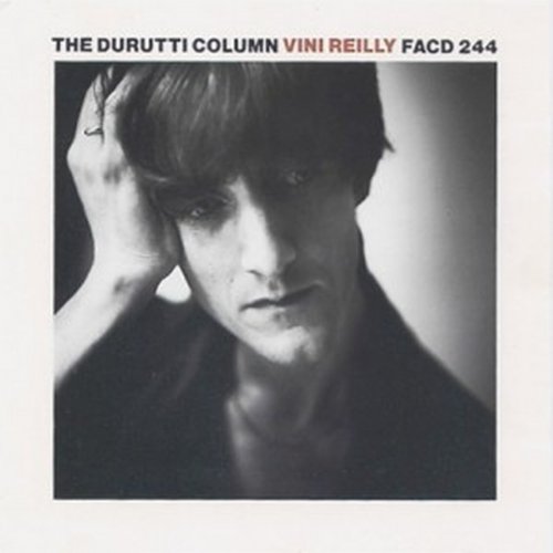 The Durutti Column - Vini Reilly (1989)