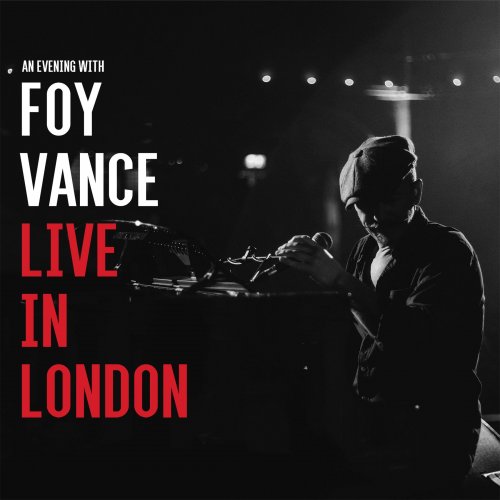 Foy Vance - Live In London (2017)