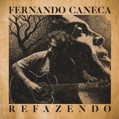 Fernando Caneca - Refazendo (2021)