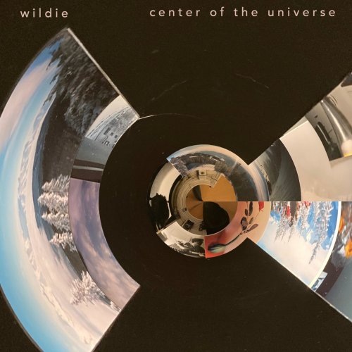 Wildie - Center Of The Universe (2021)