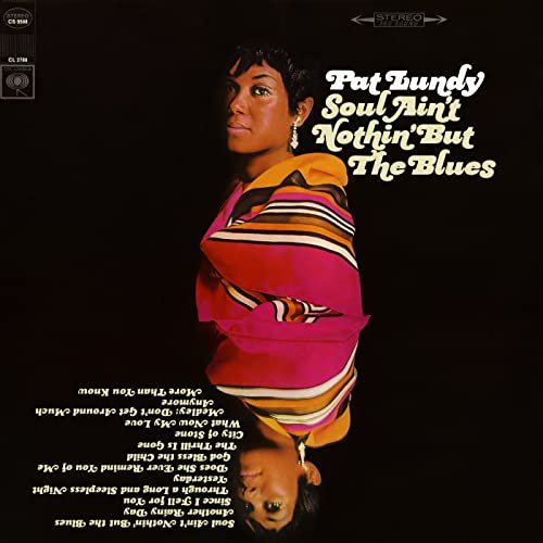 Pat Lundy - Soul Ain't Nothin' But the Blues (1968) [Hi-Res]