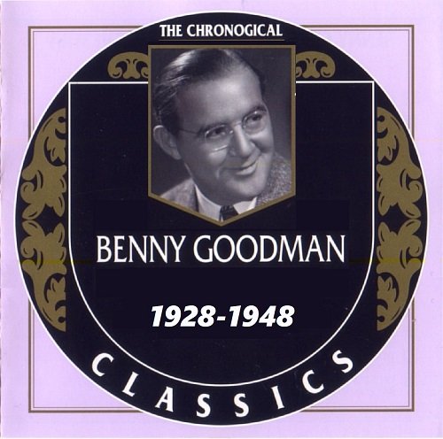 Benny Goodman - The Chronological Classics, 29 Albums (1928-1948)