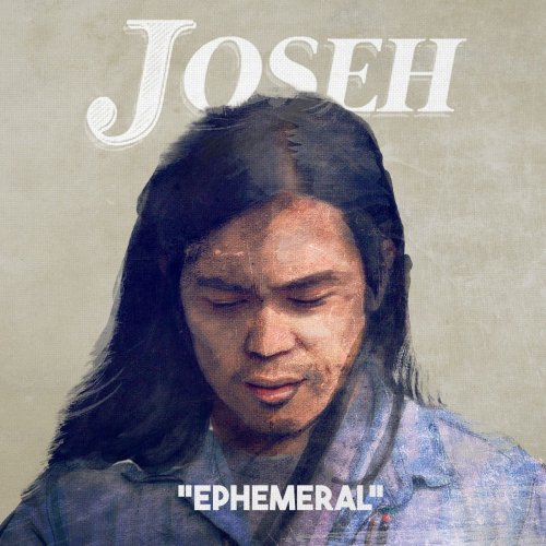 Joseh - Ephemeral (2018)