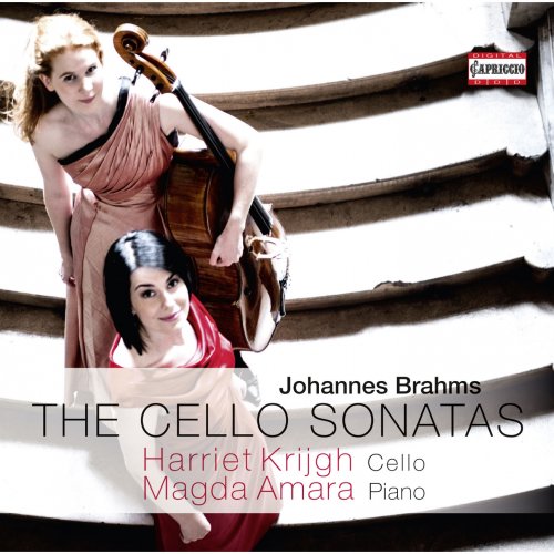 Harriet Krijgh & Magda Amara - Brahms: The Cello Sonatas (2013)