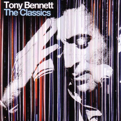 Tony Bennett - The Classics (2014)