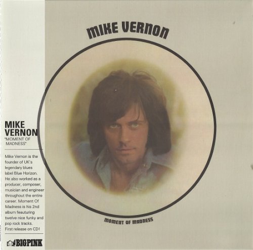 Mike Vernon - Moment Of Madness (Korean Remastered) (1973/2018)