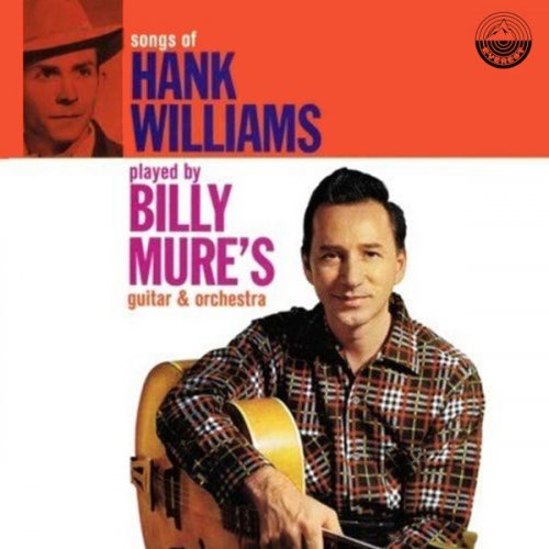Billy Mure - Songs of Hank Williams (1960) [Hi-Res]