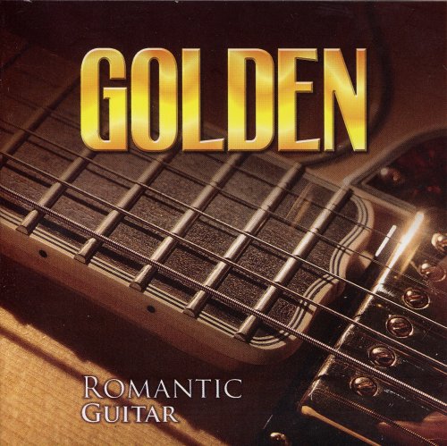 VA - Golden Romantic Guitar (2006) FLAC