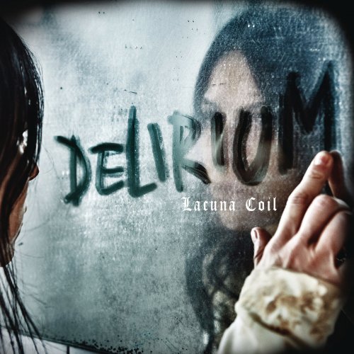 Lacuna Coil - Delirium (Deluxe Edition) (2016)