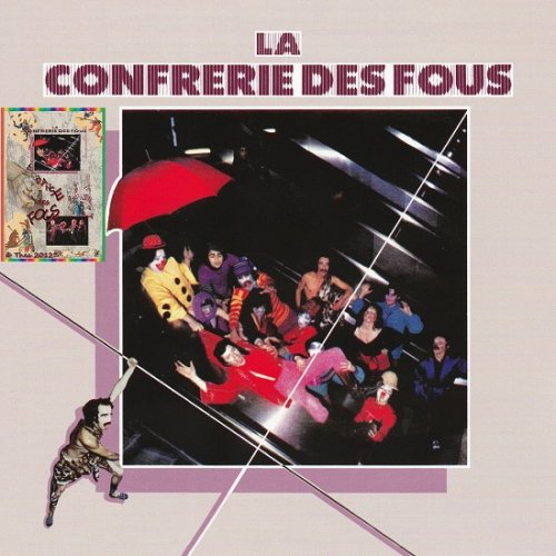 La Confrerie Des Fous - La Confrerie Des Fous (Reissue) (1978/2014)