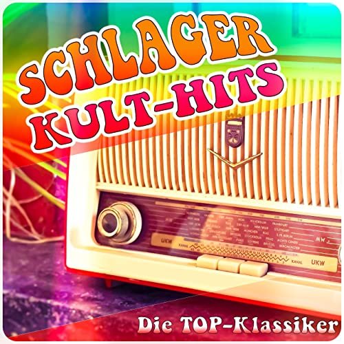 VA - Schlager Kult-Hits (Die Top-Klassiker) (2021)