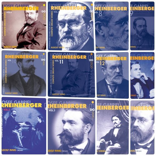 Rudolf Innig - Rheinberger: Complete Organ Works Vol. 1-12 (1999-2005)