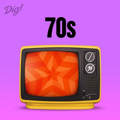 VA - Dig! 70s (2021)