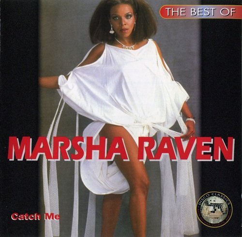 Marsha Raven - Catch Me - The Best Of (1995)