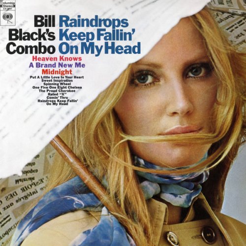 Bill Black's Combo - Raindrops Keep Fallin' On My Head (1970) [Hi-Res 192kHz]