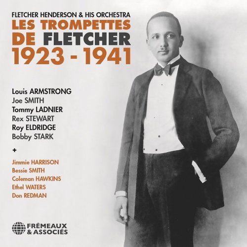 Fletcher Henderson - Fletcher Henderson & His Orchestra - Les Trompettes De Fletcher, 1923-1941 (2020)