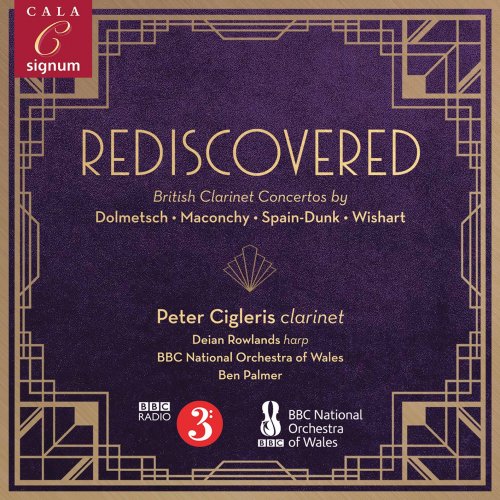 Peter Cigleris, BBC National Orchestra of Wales & Ben Palmer - Rediscovered (2021) [Hi-Res]