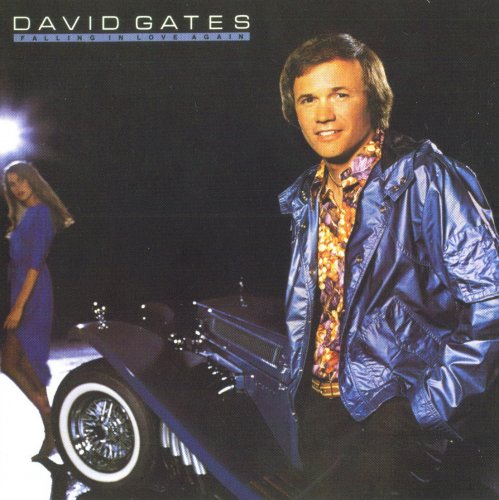David Gates - Falling In Love Again (1980) [2008]