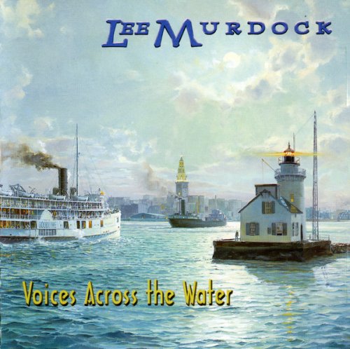 Lee Murdock - Voices Across the Water (1997)