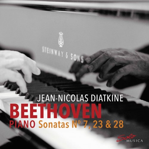 Jean-Nicolas Diatkine - Beethoven: Piano Sonatas Nos. 7, 23 & 28 (2021) [Hi-Res]