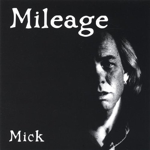 Mick Overman - Mileage (1998)