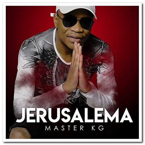 Master KG - Jerusalema (2020)