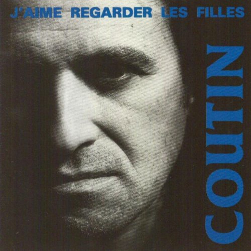 Patrick Coutin - J'aime Regarder Les Filles (1990)