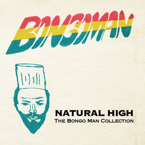 Various Artists - Natural High: The Bongo Man Collection (2018) [Hi-Res]