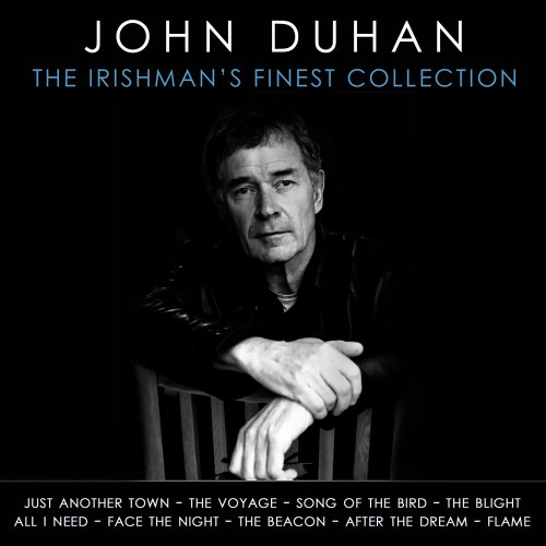 Johnny Duhan - John Duhan: The Irishman's Finest Collection (2018)