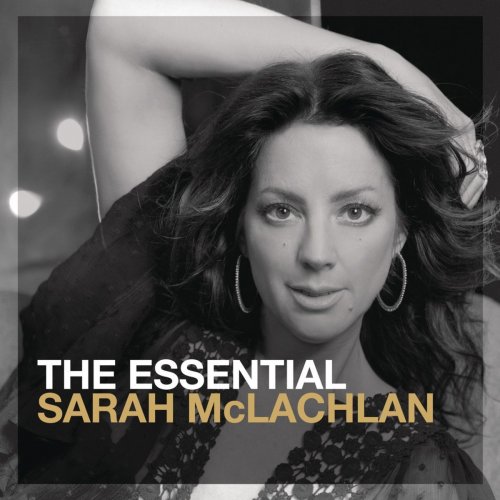 Sarah McLachlan - The Essential Sarah McLachlan (2013)