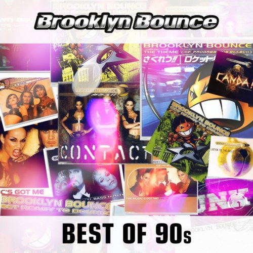 Brooklyn Bounce - Best of the 90's (2017)